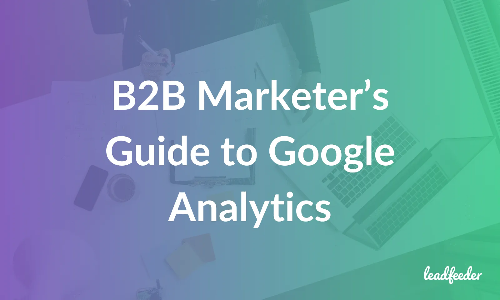b2b google analytics guide header