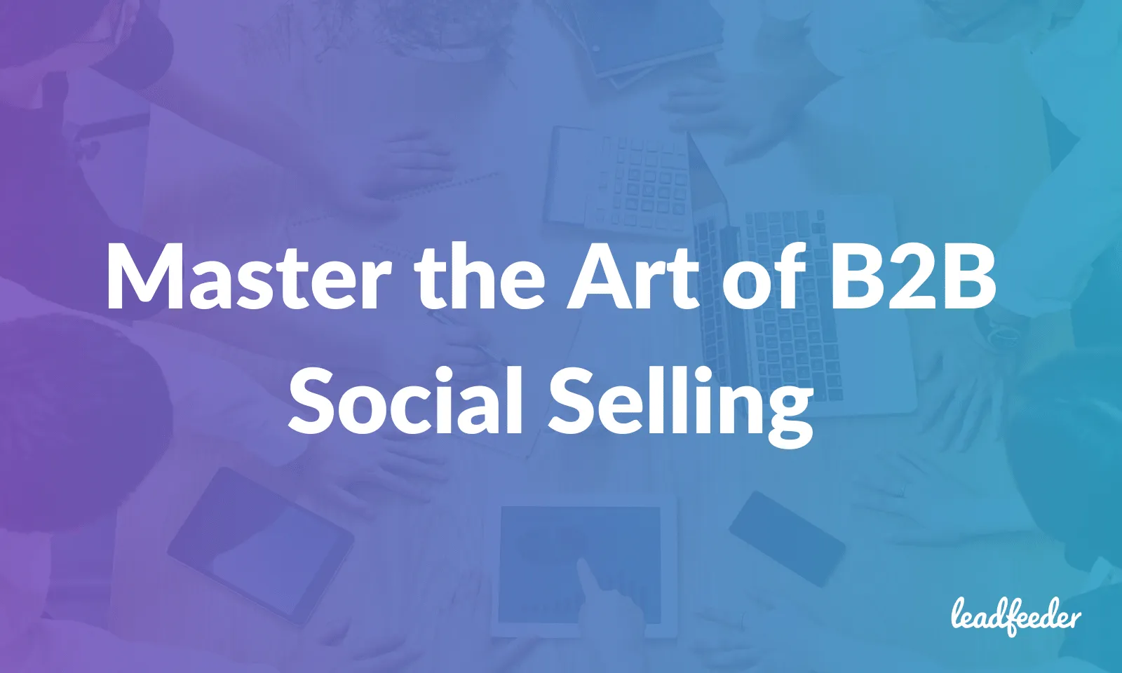 b2b social selling webinar header