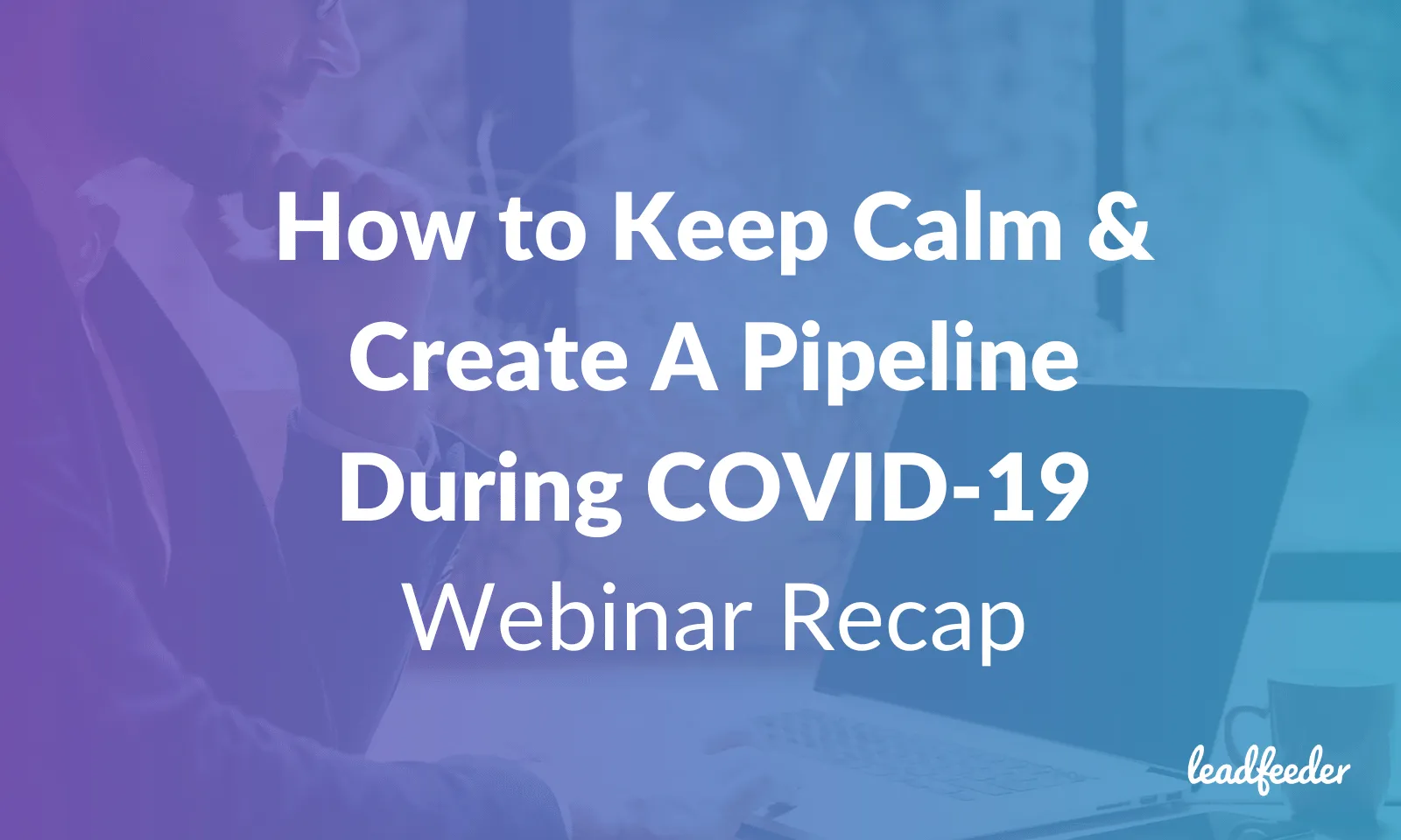 coroavirus sales pipeline