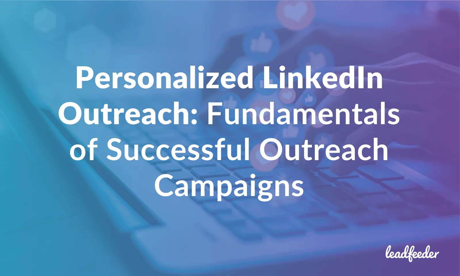 linkedin personalized outreach