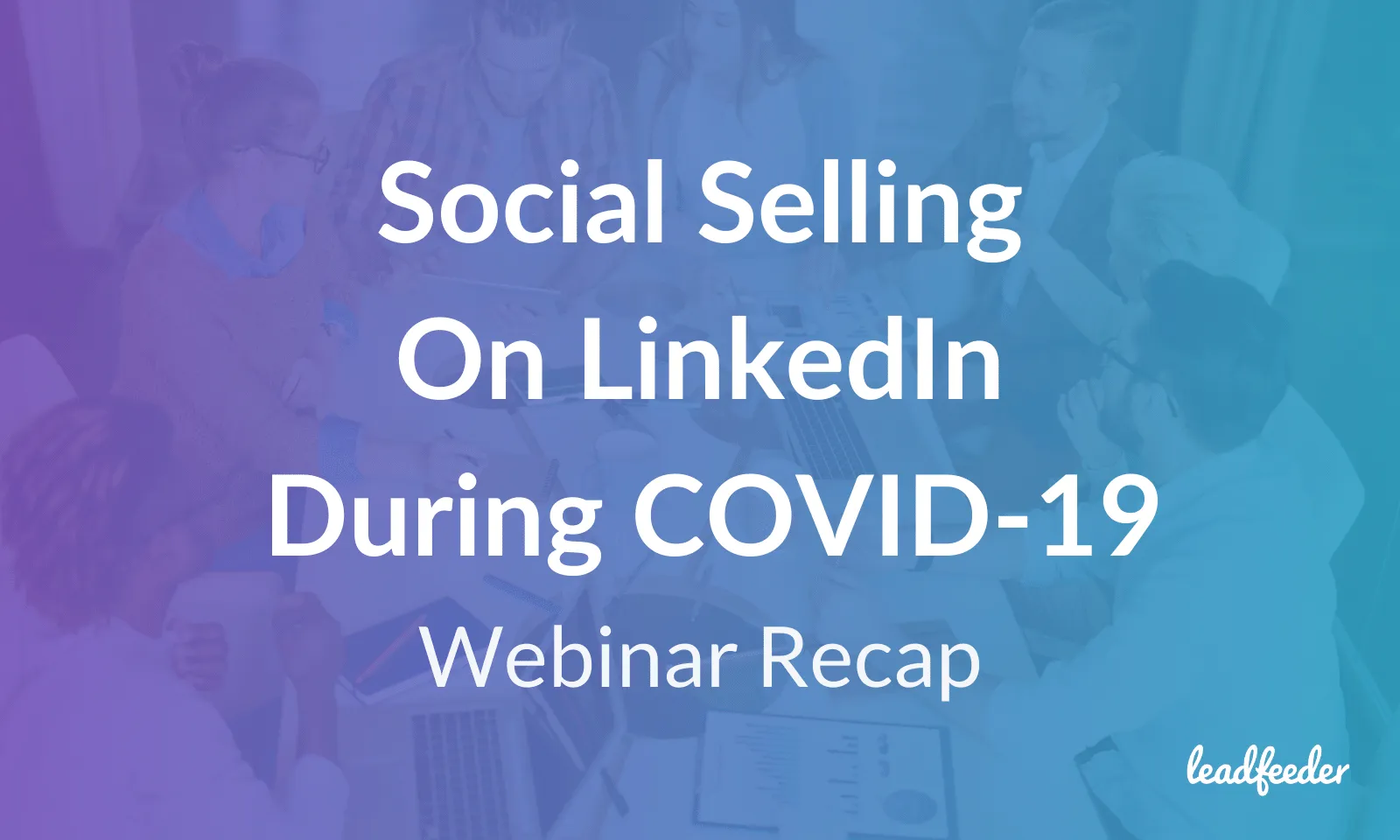 linkedin social selling covid19 header