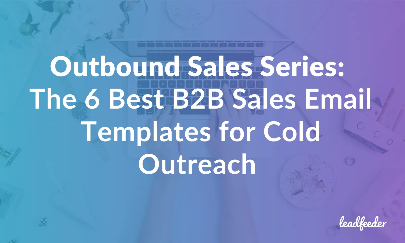 outbound sales b2b email templates
