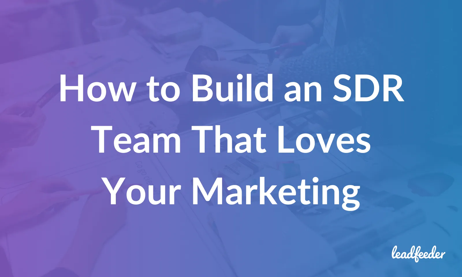 sdr team marketing header