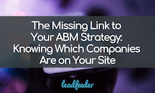 The missing link in your account based marketing strategy