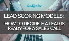 How to Decide If a Lead Is Ready for a Sales Call?